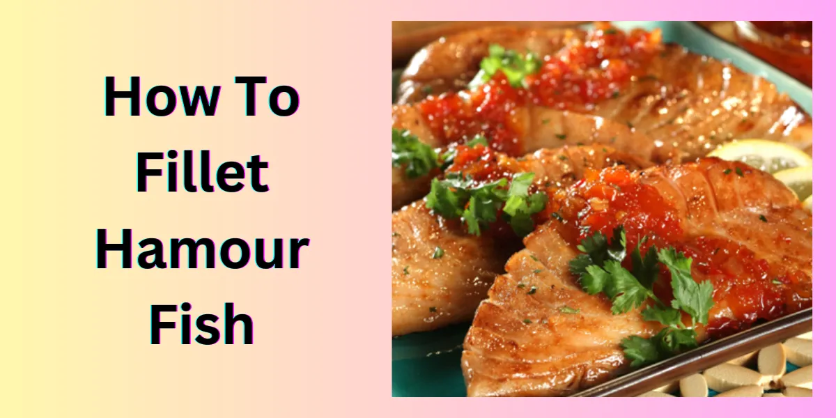 How To Fillet Hamour Fish