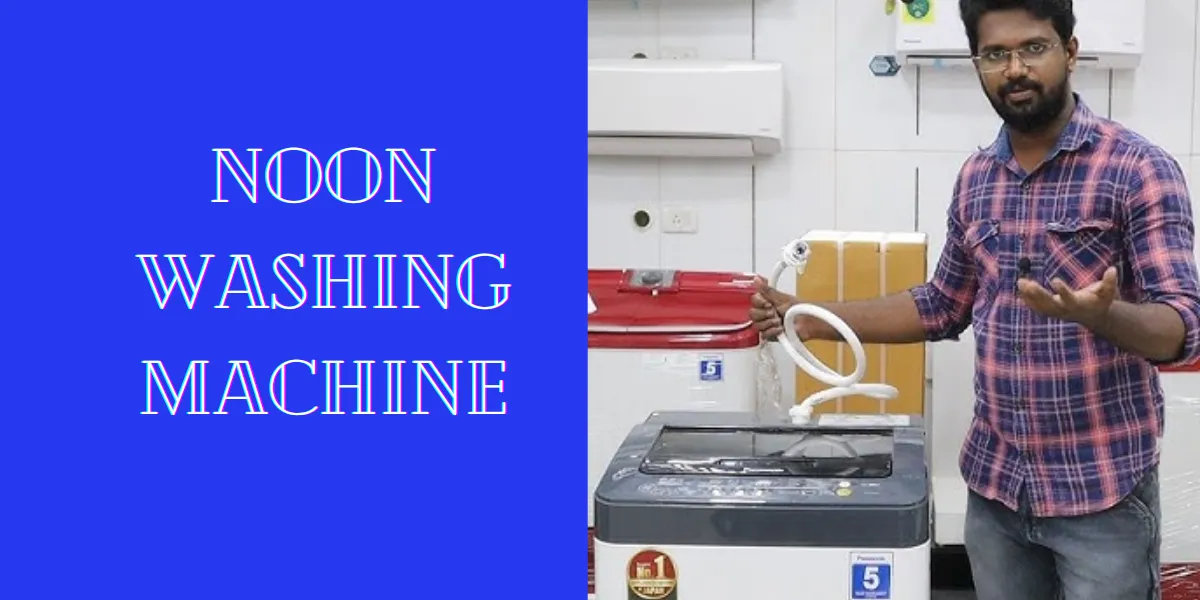 Noon Washing Machine (1)