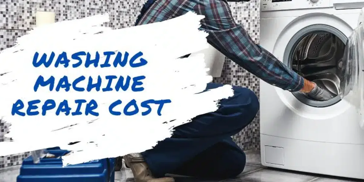 What Is The Average Cost To Repair A Washing Machine